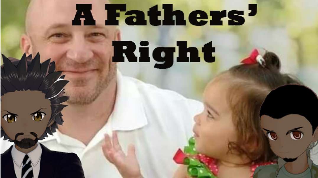 A Fathers Right