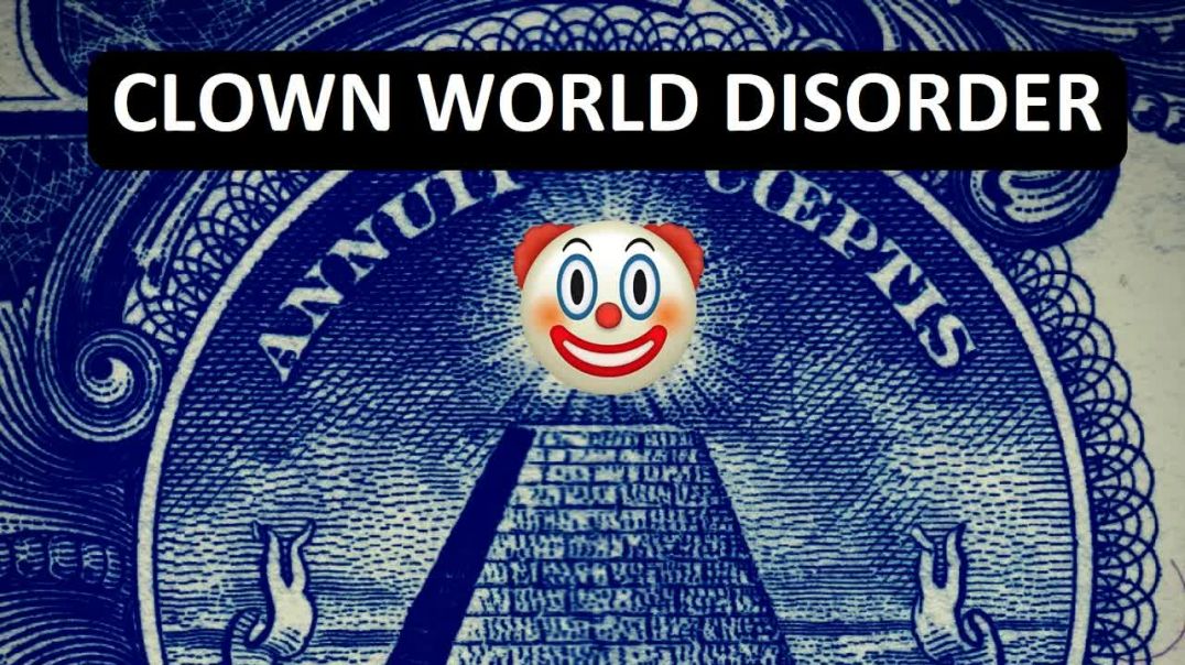 Clown World Disorder - MGTOW