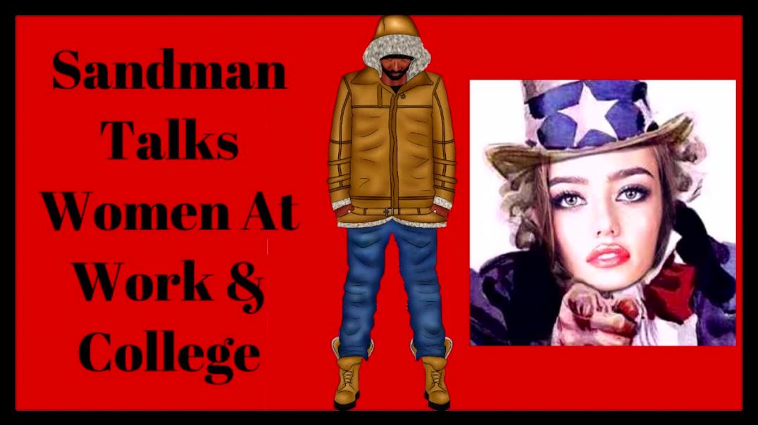 Sandman Talks Women At Work/College & Child Custody (Interview Part 12)