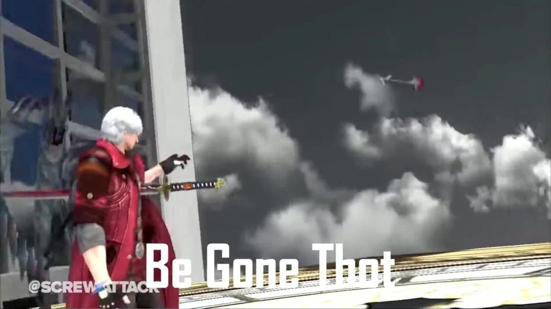 Be Gone Thot! (Dante Edition)