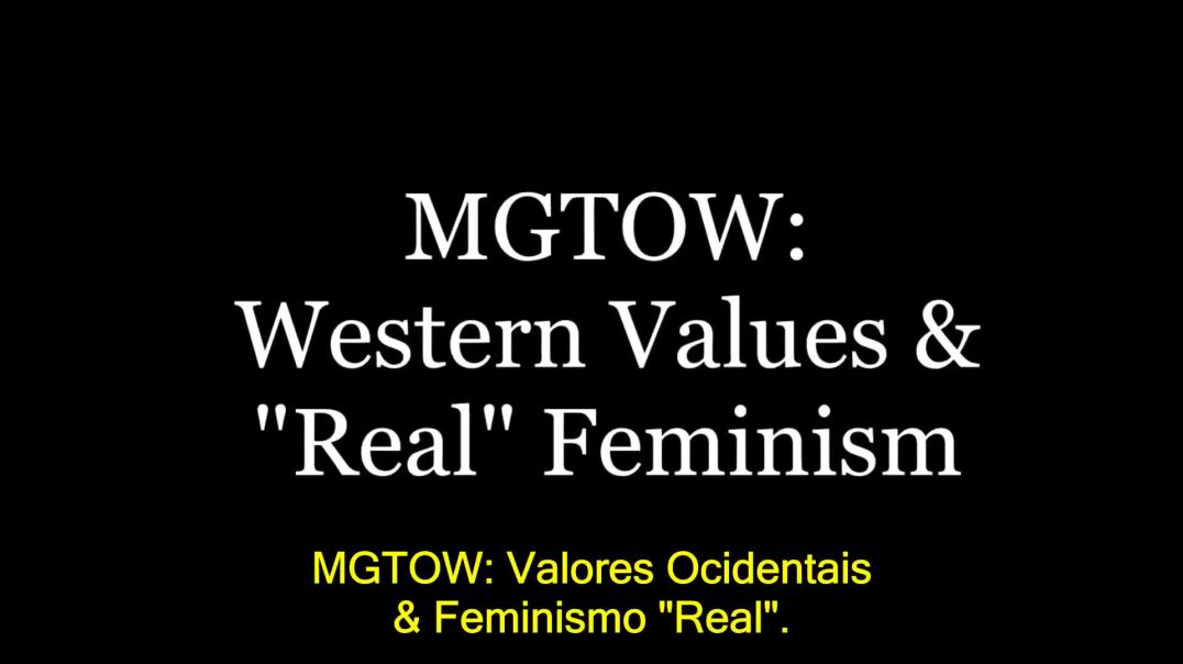 MGTOW - Valores Ocidentais  'Feminismo 'Real' - Turd Flinging Monkey