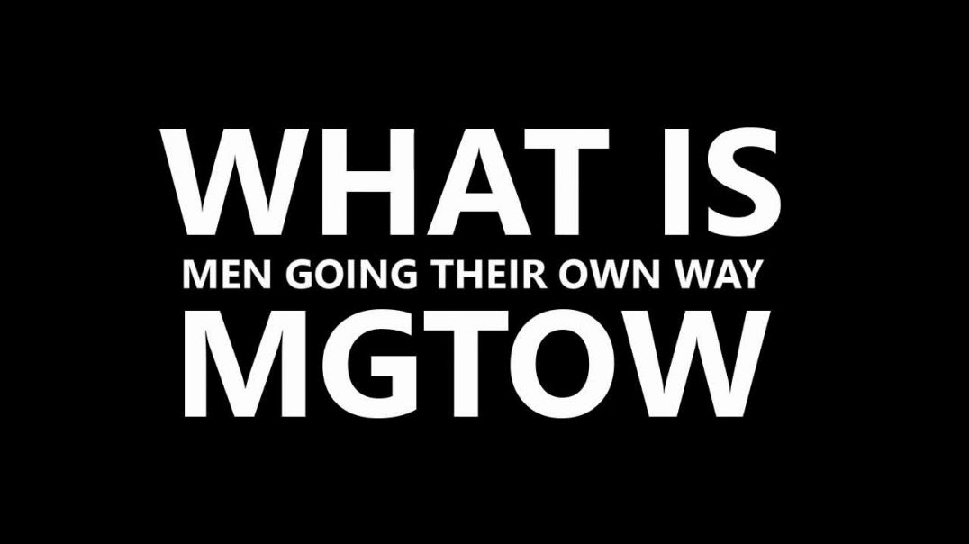 What Is MGTOW