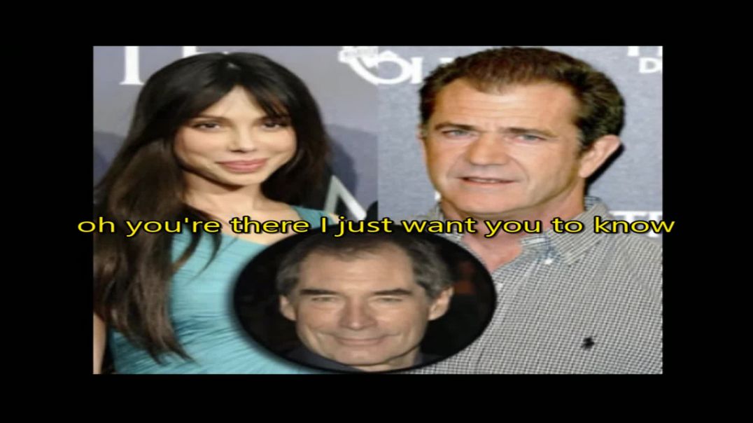 Mel Gibson Rant on wife part 7