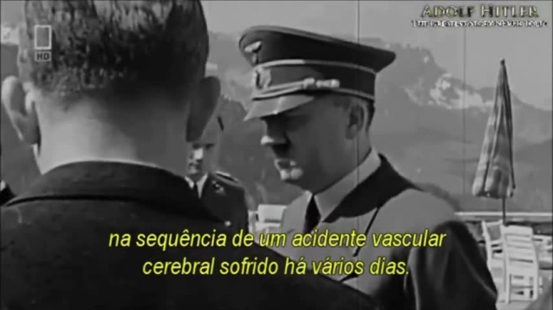 Adolf Hitler - A Maior História Jamais Contada Part 18