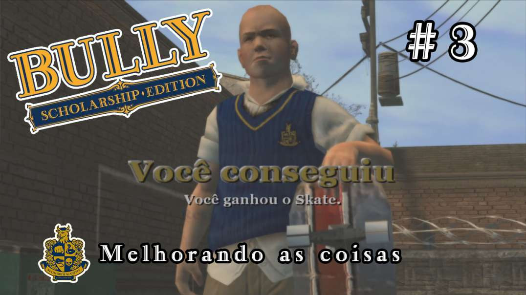 Bully Scholarship Edition - Melhorando as coisas