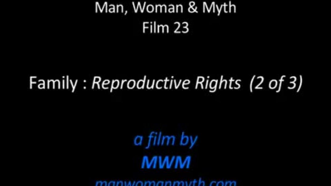 Family - Reproductive Rights (2 of 3)