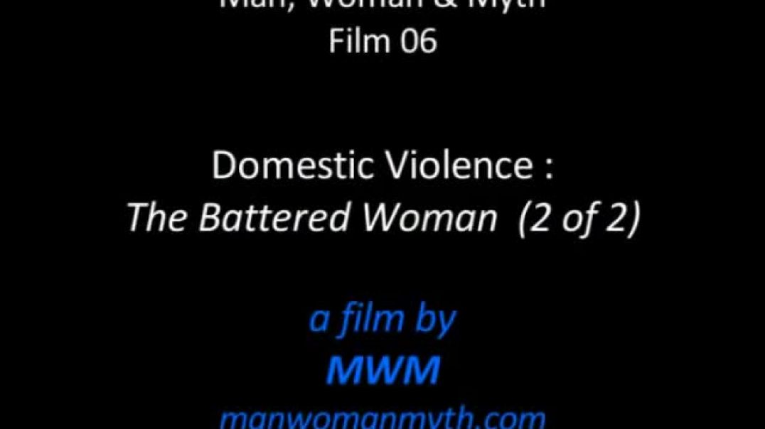 Domestic Violence - The Battered Woman (2 of 2)