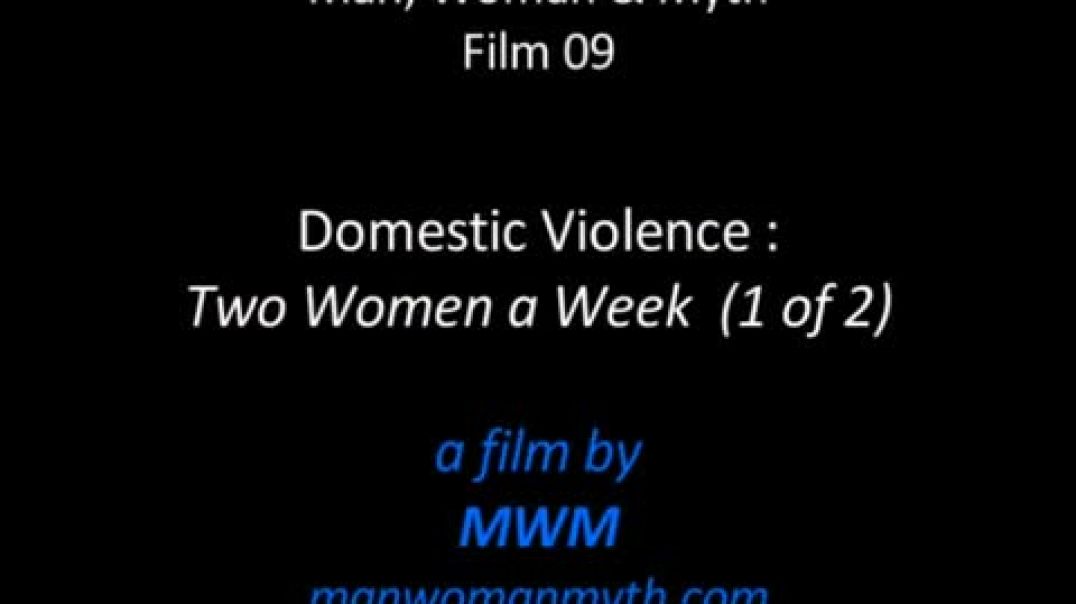 Domestic Violence - Two Women a Week (1 of 2)