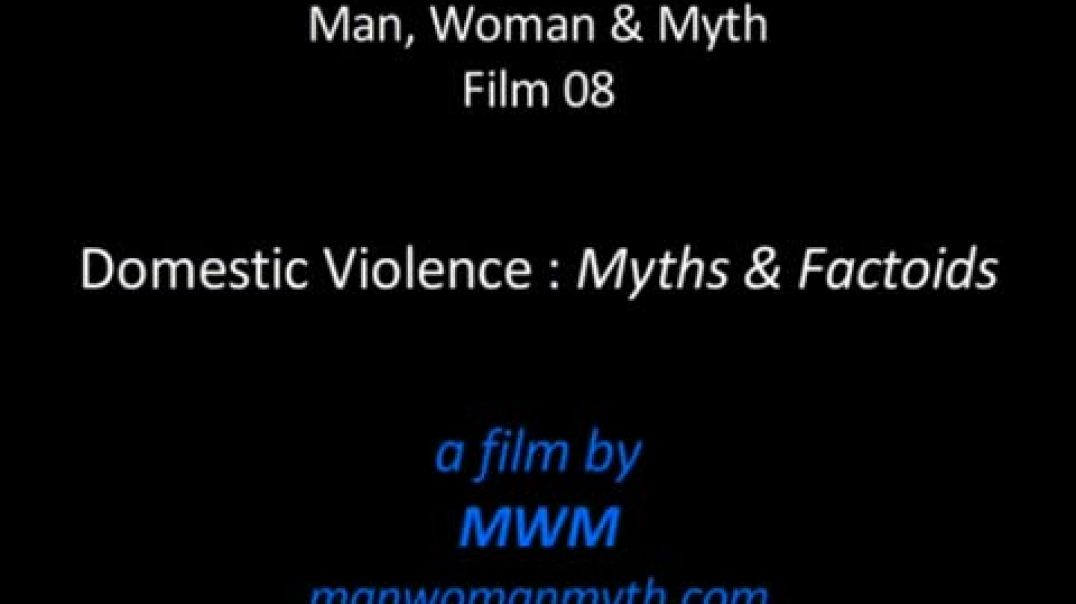 Domestic Violence - Myths and Factoids