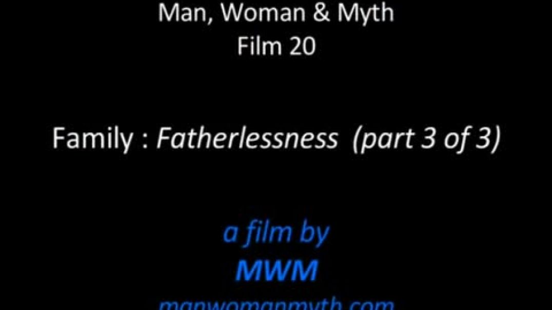 Family - Fatherlessness (3 of 3)