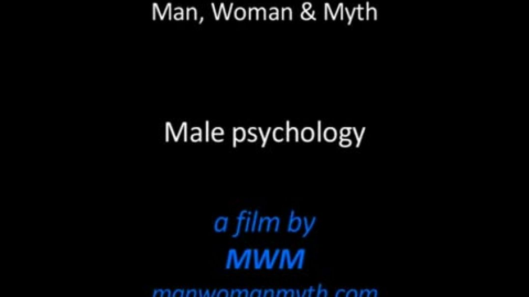 Other - Male Psychology_ Interviews with Angry Harry and Erin Pizzey