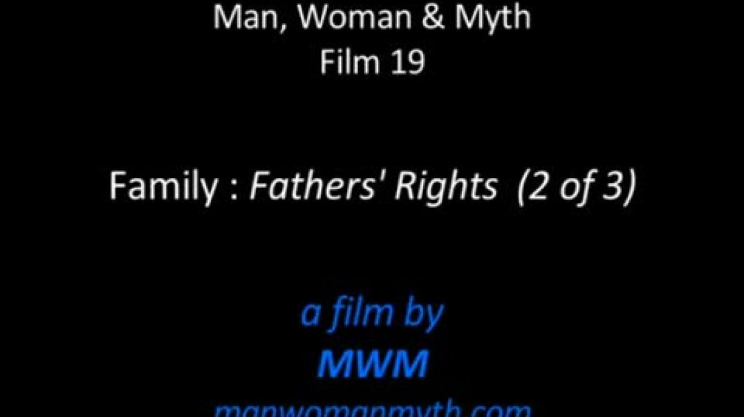 Family - Fathers' Rights (2 of 3)