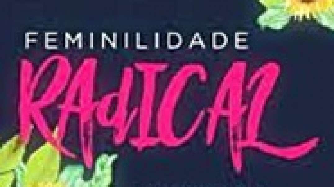 Feminilidade Radical | Carolyn McCulley