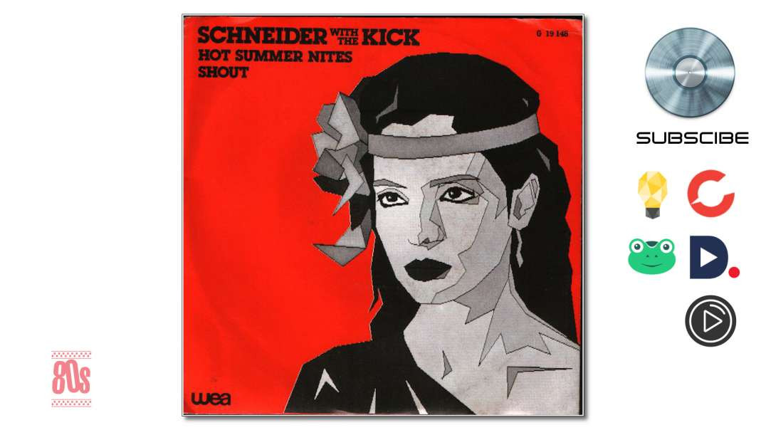 Schneider With The Kick - Hot Summer Nites (1982)