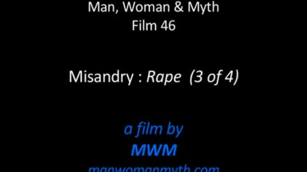 Misandry - Rape (3 of 4)