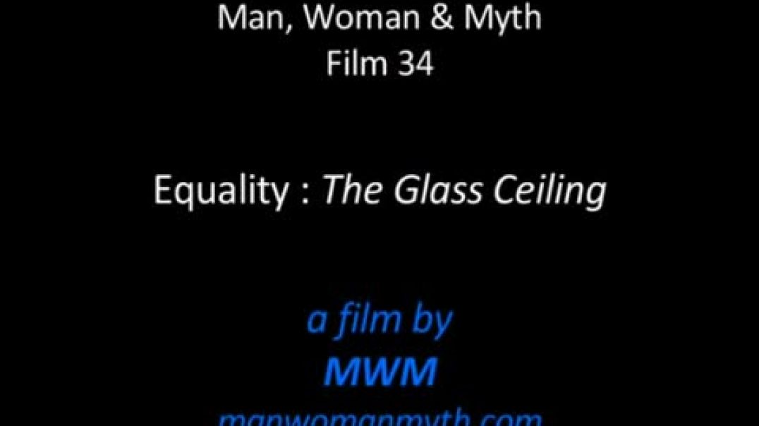 Equality - The Glass Ceiling