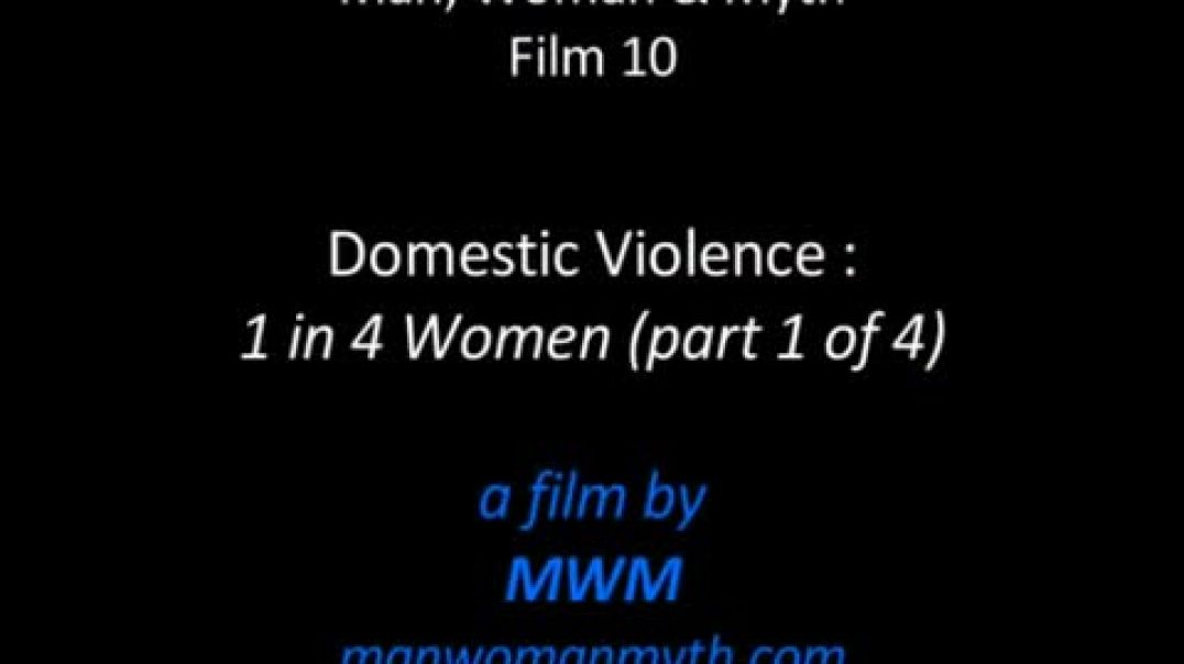 Domestic Violence - 1 in 4 Women (1 of 4)