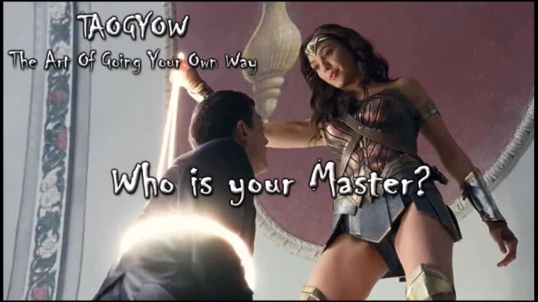 TAOGYOW - Who Is Your Master?