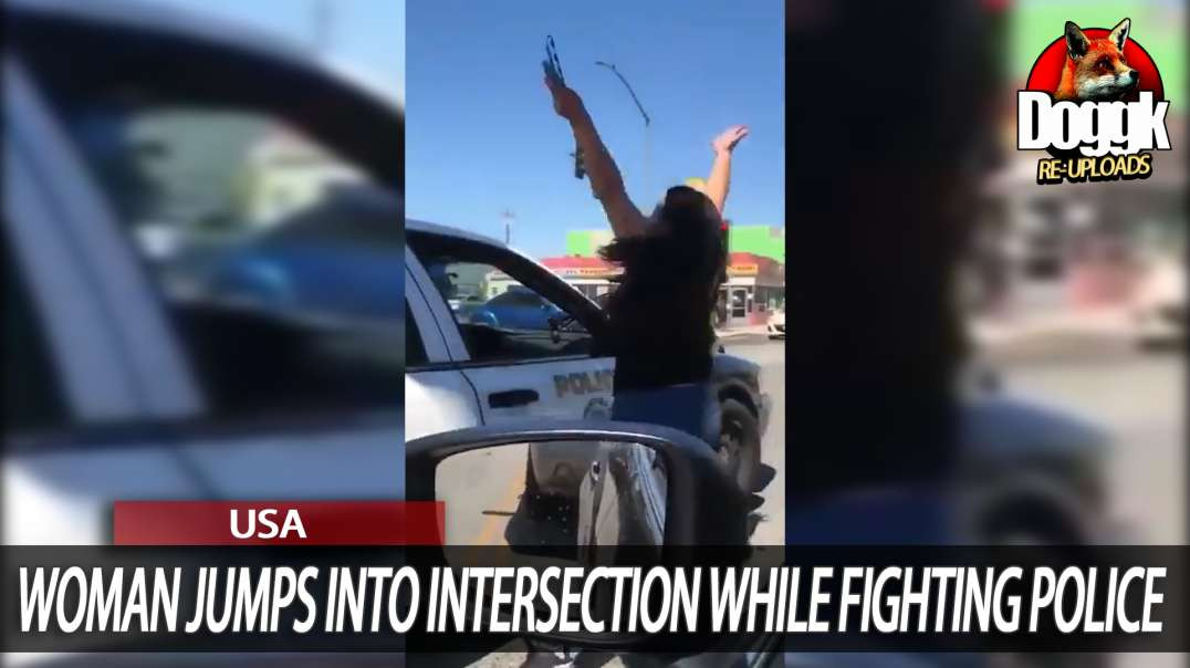 CRAZY CHICK JUMPS Into INTERSECTION WHILE FIGHTING POLICE OFFICER (USA)