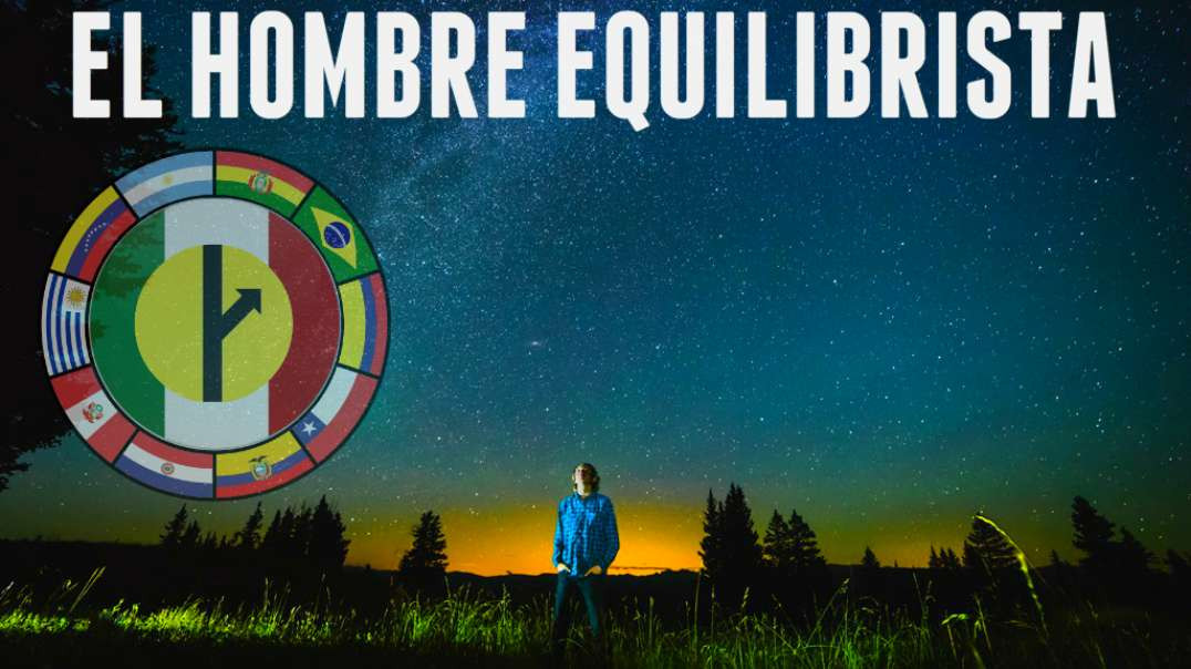 31 EL HOMBRE EQUILIBRISTA  - MGTOW EN ESPAÑOL