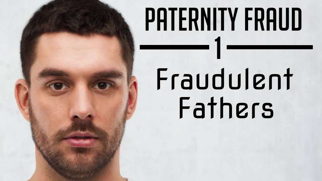 Fraudulant Fathers  Volume 1 (Archive)