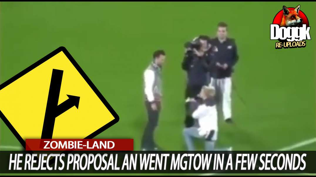 HE REJECTS PROPOSAL AND WENT MGTOW in a FEW SECONDS.... RUN ! ^^