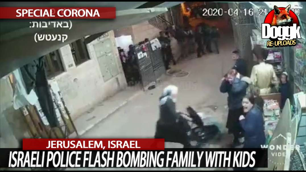 ISRAELI POLICE FLASH BOMBING FAMILY WITH KIDS.. (JERUSALEM, ISRAEL)