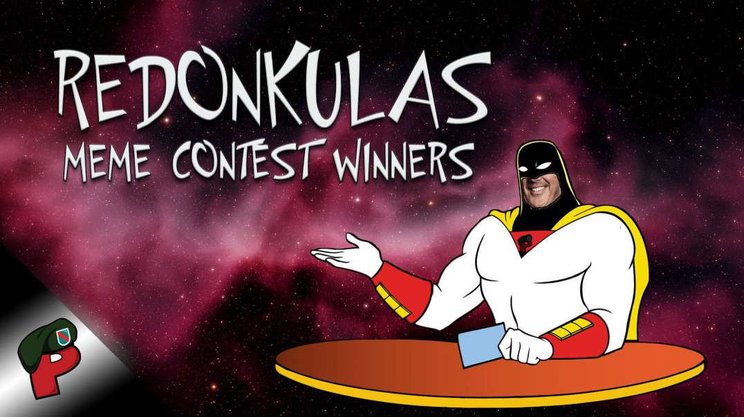 Redonkulas Meme Contest Winners | Popp Culture Uncensored