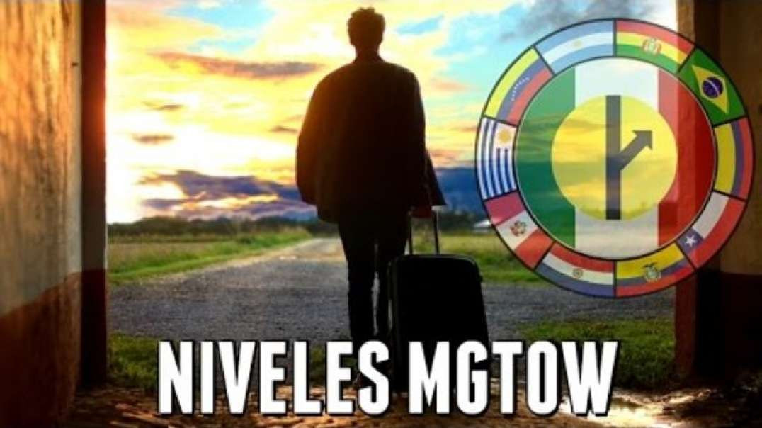 64 NIVELES MGTOW - MGTOW EN ESPAÑOL