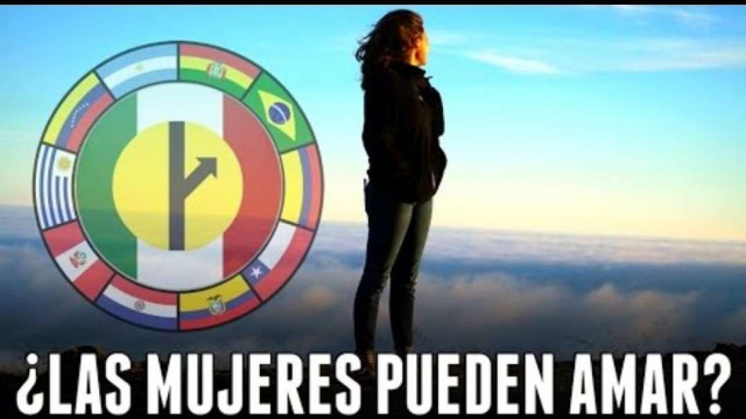 40 LAS MUJERES PUEDEN AMAR - MGTOW ESPAÑOL