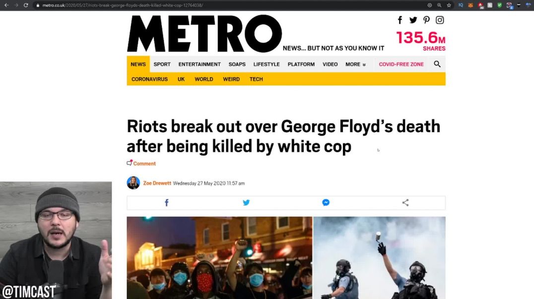 Tim Pool: Rioting ERUPTS In Minneapolis Over George Floyd Incident, All Lives Matter Trends Nationwi