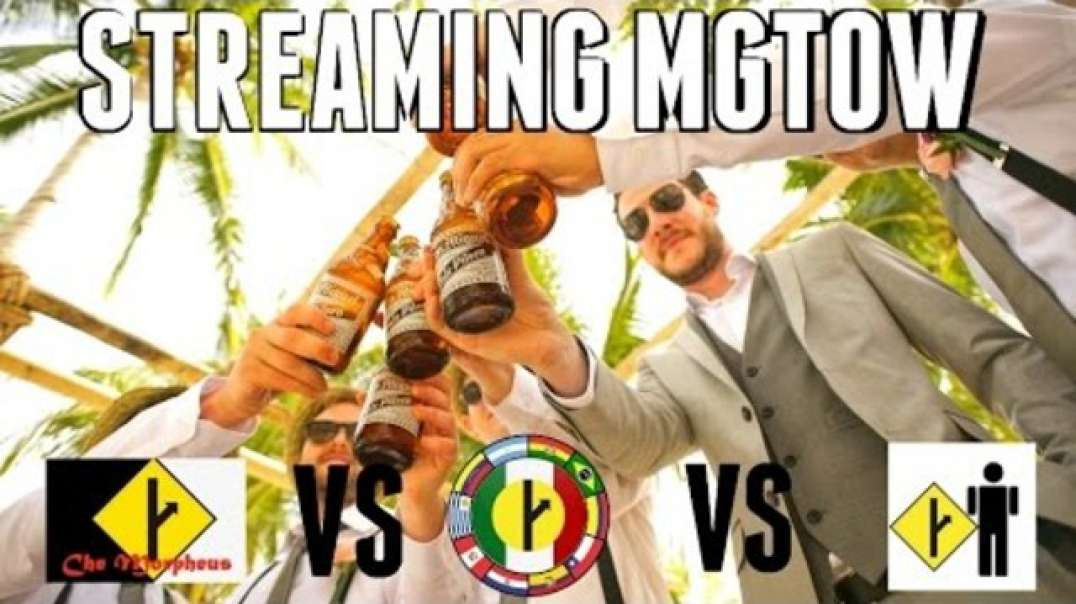 VERSUS LATIN MGTOW VS CHE MORPHEUS VS INVAZOR33 (NO FAP..ETC)