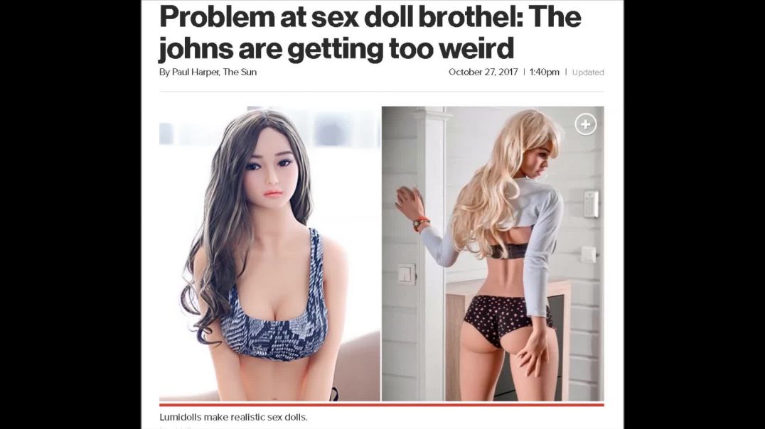 Sex Doll Brothel Bad, Real Woman Brothel GOOD!