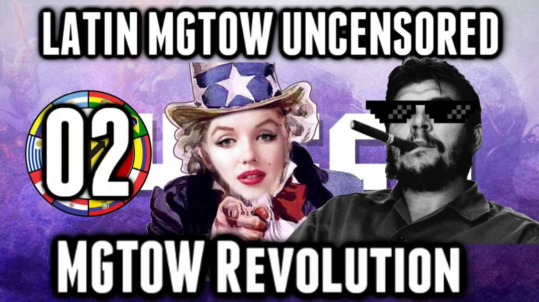 LHLP 02 - 05 Mgtow Revolutionaries Sandman