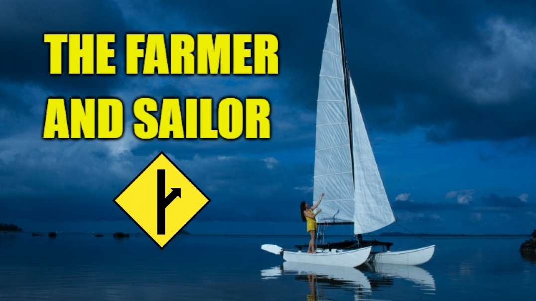 MGTOW - The Farmer and The Sailor By Happy Humble Hermit