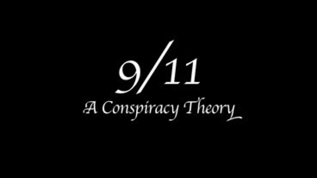 James Corbett - 20010911 A Conspiracy Theory