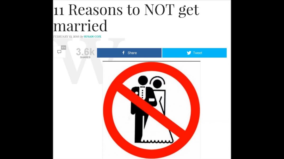 11 Reasons Not To Get Married - By A Woman