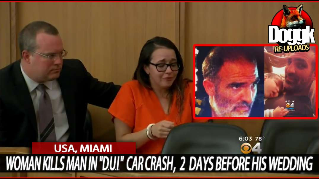 WOMAN KILLS MAN in 'DUI' CAR CRASH, 2 DAYS BEFORE his WEDDING.. (MIAMI, USA)