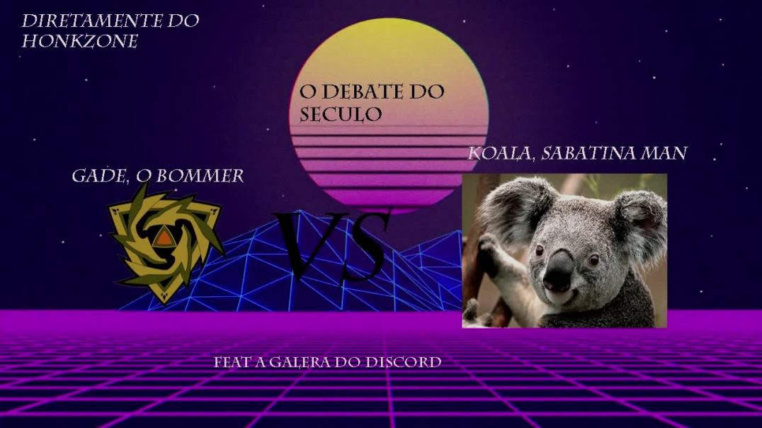 |HZ| GADE, O BOMMER VS KOALA, O CARA DA SABATINA (Debate do século)