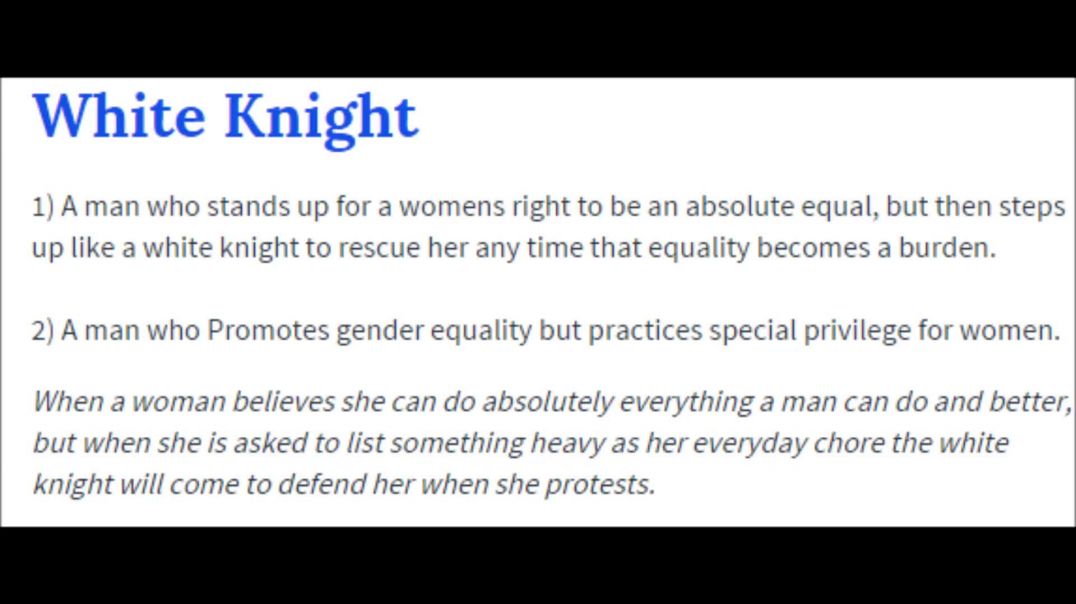 Why Do White Knights Hate MGTOW? Here's Why