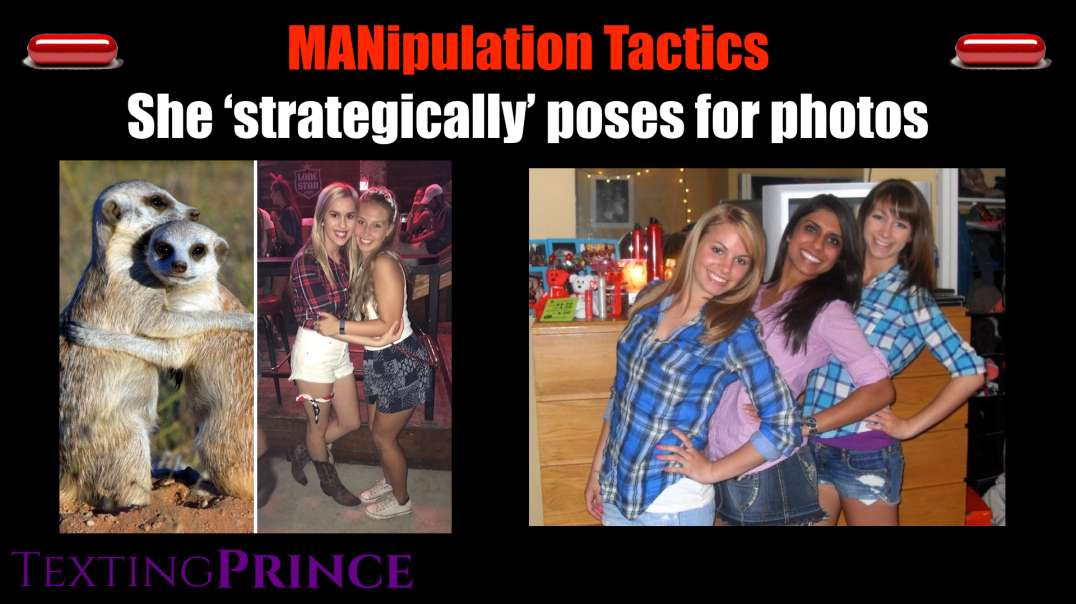 MANipulation : How She Strategically Poses for Pics