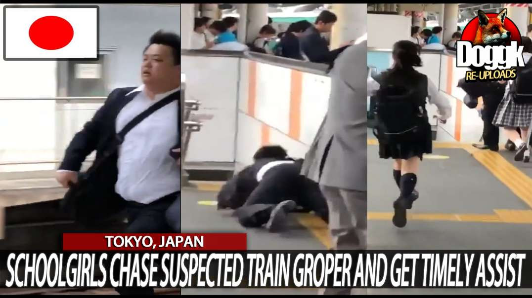 SCHOOLGIRLS CHASE SUSPECTED TRAIN GROPER and GET TIMELY ASSIST.. (TOKYO, JAPAN)