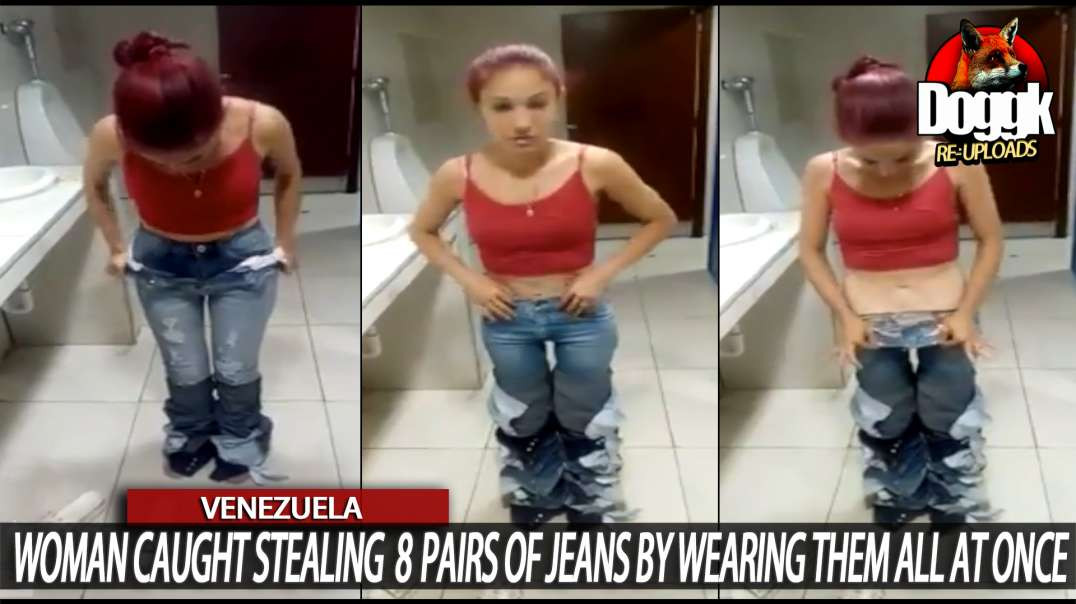 WOMAN CAUGHT STEALING 8 PAIRS of JEANS, BY WEARING THEM ALL at ONCE.. (VENEZUELA)