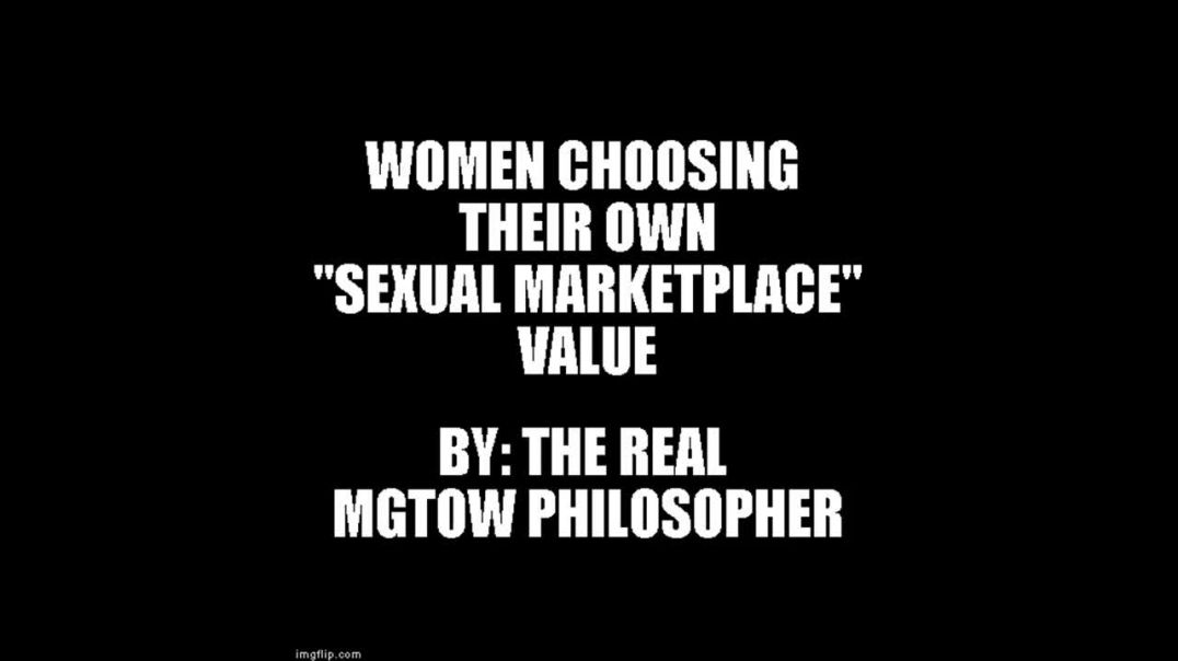 Women Now Choosing Their Own Value - LOL!