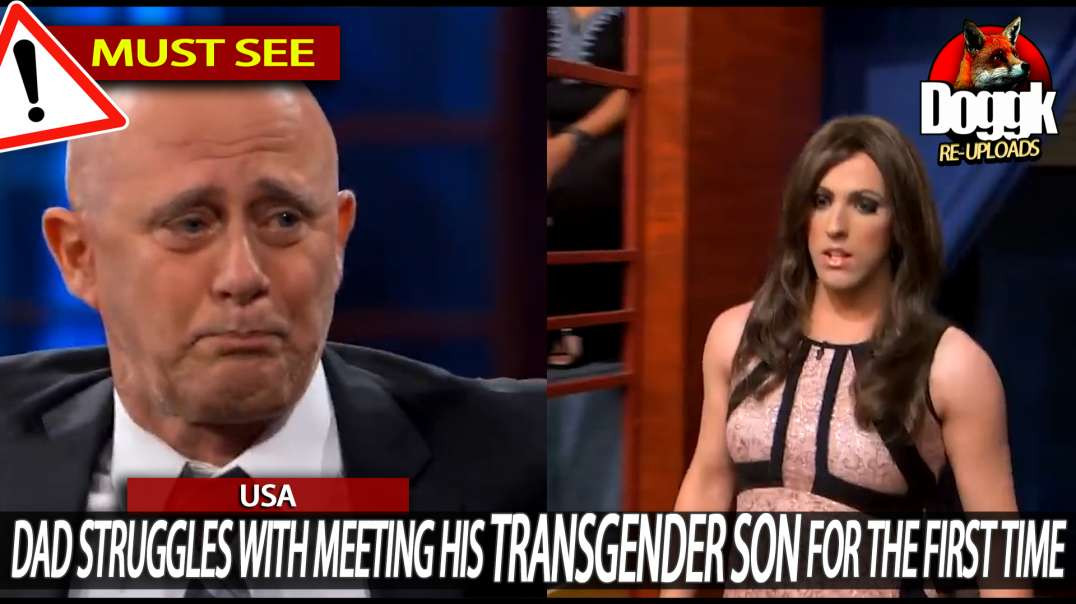 DAD STRUGGLES with MEETING HIS TRANSGENDER SON for THE FIRST TIME.. (USA)