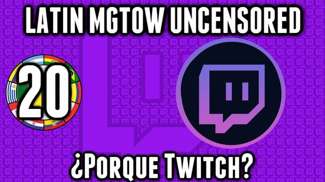 LHLP 20 - 09 Porque Twitch