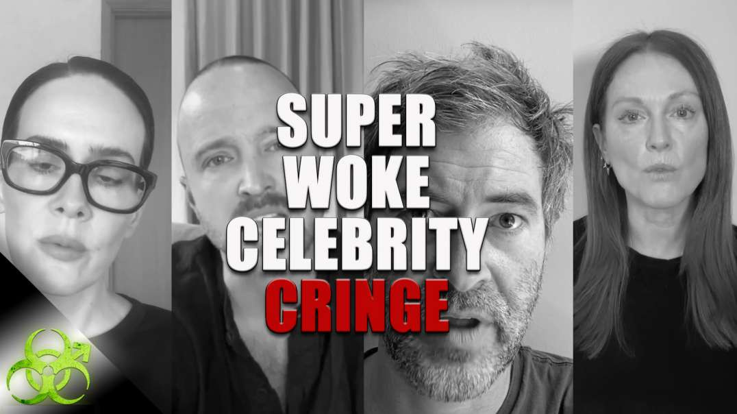 Super Woke Celebrity Cringe | Toxic Male