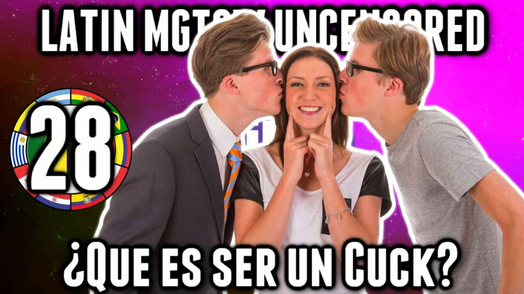 LHLP 28 - 01 ¿Que es ser un Cuck?