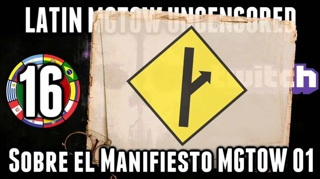 LHLP 16 - 01 Sobre Manifiesto MGTOW 01