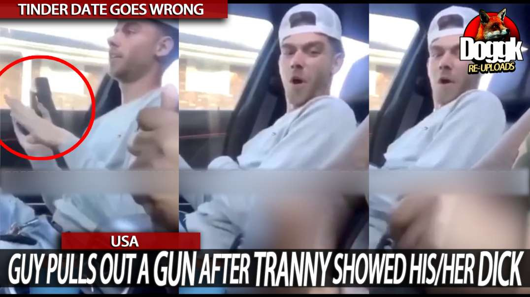 GUY PULLS OUT A GUN AFTER TRANNY SHOWED HIS/HER DICK... (USA)